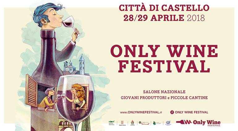 28-29 Aprile 2018 – Only Wine Festival